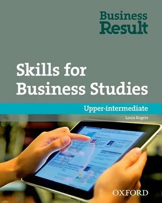 Business Result: Upper-intermediate Skills for Business Studies - Rogers, Louis