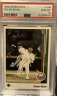 1989 Upper Deck Nolan Ryan #145 PSA 10 Gem Mint Texas Rangers Astros HOF TTF