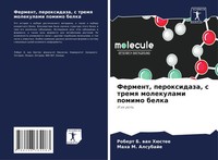 Ferment, Peroxidaza, S Tremq Molekulami Pomimo Belka I Ih Rol' HüStee (U. A.)