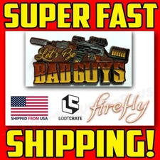 🚀🚀🚀 ONE-OF-A-KIND Firefly Serenity LET'S BE BAD GUYS LAPEL PIN QMx Loot Crate