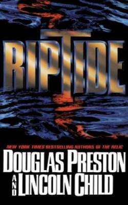 Riptide - Hardcover By Preston, Douglas - VERY GOOD