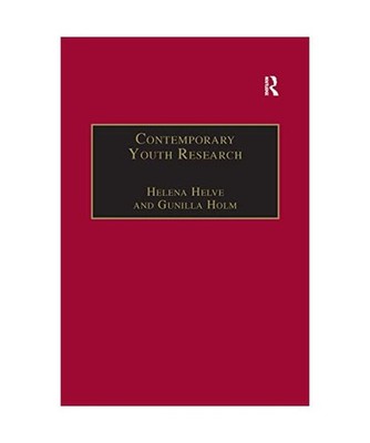 Contemporary Youth Research: Local Expressions and Global Connections, Helena, H