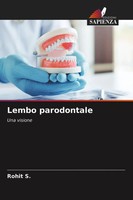 Rohit S. | Lembo Parodontale | Taschenbuch | Italienisch (2021) | Una Visione