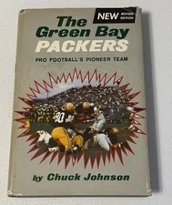 Green Bay Packers Pro Football Pioneer Team Chuck Johnson 1963 Hard Cover Rev Ed