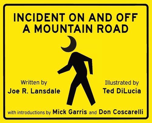 Incident on and off a Mountain Road by Joe R. Lansdale Hardcover Book - 第 1/1 張圖片