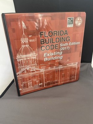 Florida Building Code - Existing Building, Sixth Edition Very Good Binder