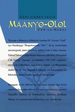 Maanyo-Olol: Uur-la-Hadal by Deri Gurey Jafle (Multiple Languages) Paperback Boo
