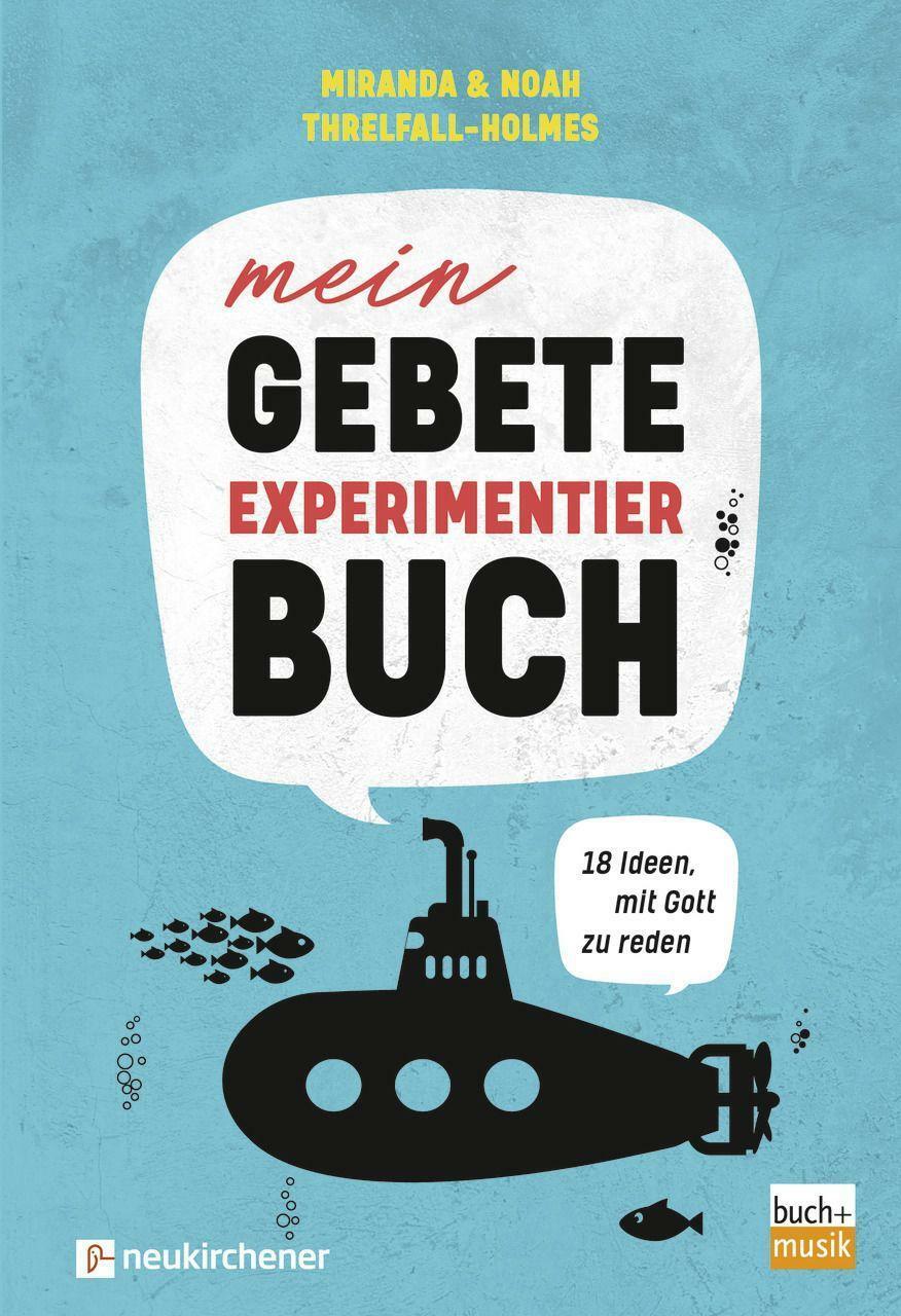 Thumbnail - Mein Gebete-experimentierbuch | Buch | 9783761567173
