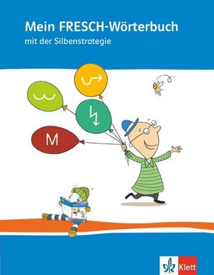Mein FRESCH Wörterbuch Wörterbuch Klasse 1-4