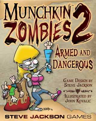 Munchkin: Zombies 2 Armed and Dangerous, NEW