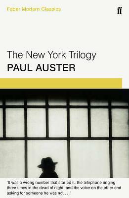 The New York Trilogy: Faber Modern Classics, Auster, Paul, New Book