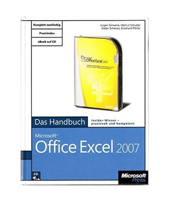 Microsoft Office Excel 2007 - Das Handbuch: Das ganze Softwarewissen: Das ganze 