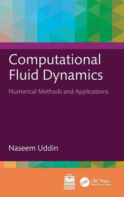 Naseem Uddin | Computational Fluid Dynamics | Buch | Englisch (2026) | CRC Press