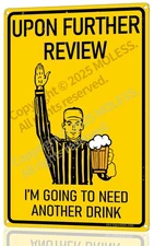 Funny Bar Sign or Man Cave Decor – 12x8″ Durable Metal Beer Signs Wall Decora...