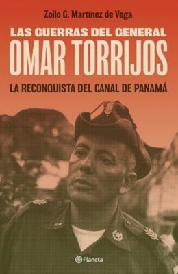 Las Guerras Del General Omar Torrijos Paperback Zoilo G. Martínez