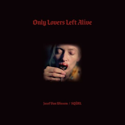 SQÜRL - Only Lovers Left Alive (Original Soundtrack) - Red [New Vinyl LP] Colore