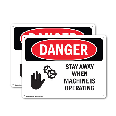 (2 Pack) Stay Away When Machine Is Operating OSHA Danger Sign Decal Metal
