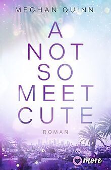 A Not So Meet Cute: Roman | Limitierte Auflage mit ... | Buch | Zustand sehr gut