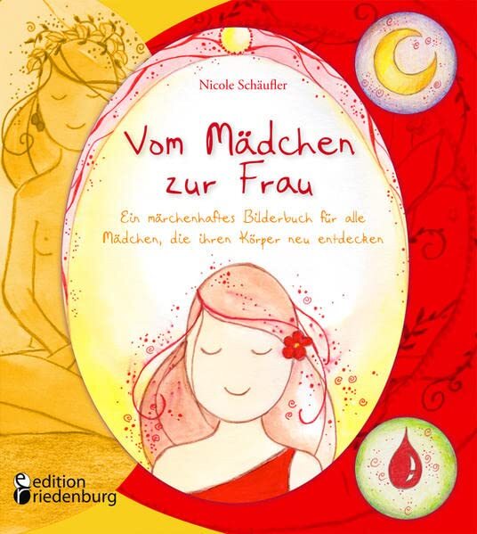 Schaufler, N Vom Madchen Zur Frau - Ein Marchenhaftes Bilde - (German Book NUOVO