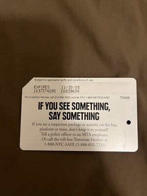 NYCT MTA MetroCard - If You See Something, Say Something