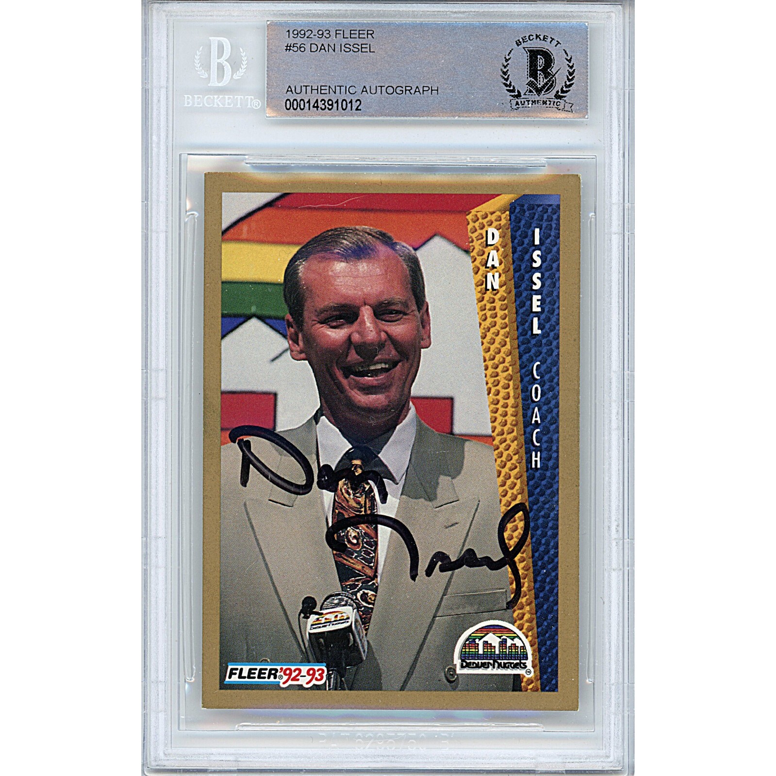 Dan Issel Denver Nuggets Auto 1992-93 Fleer Basketball BAS Auth Autograph Slab