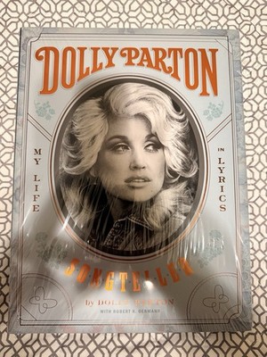 Dolly Parton Songteller : My Life in Lyrics HB Book Sealed Brand New