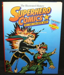 Details About Illustrated History Of Superhero Comics 2 The Golden Age By Mike Benten 92 - 