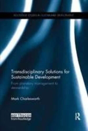 Transdisciplinary Solutions for Sustainable Development: From planetary - Picture 2 of 2