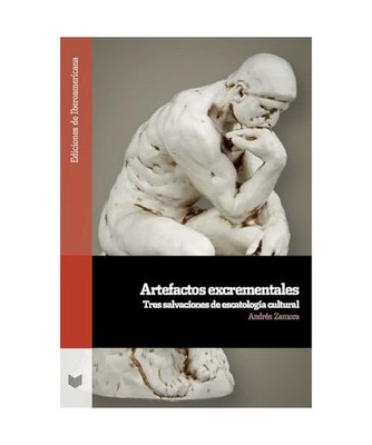Artefactos excrementales : tres salvaciones de escatología cultural 