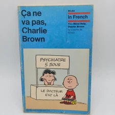 Ca ne va pas, Charlie Brown by Charles Schulz, Peanuts Comic 1970 Paperback
