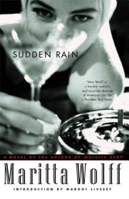 Sudden Rain by Wolff, Maritta
