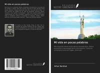 Artur Serdiuk | Mi Vida En Pocas Palabras | Taschenbuch | Spanisch (2020)