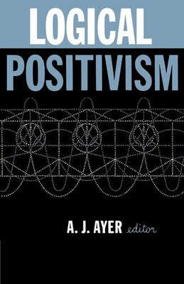 Logical Positivism | A. J. Ayer | Englisch | Taschenbuch | Free Press
