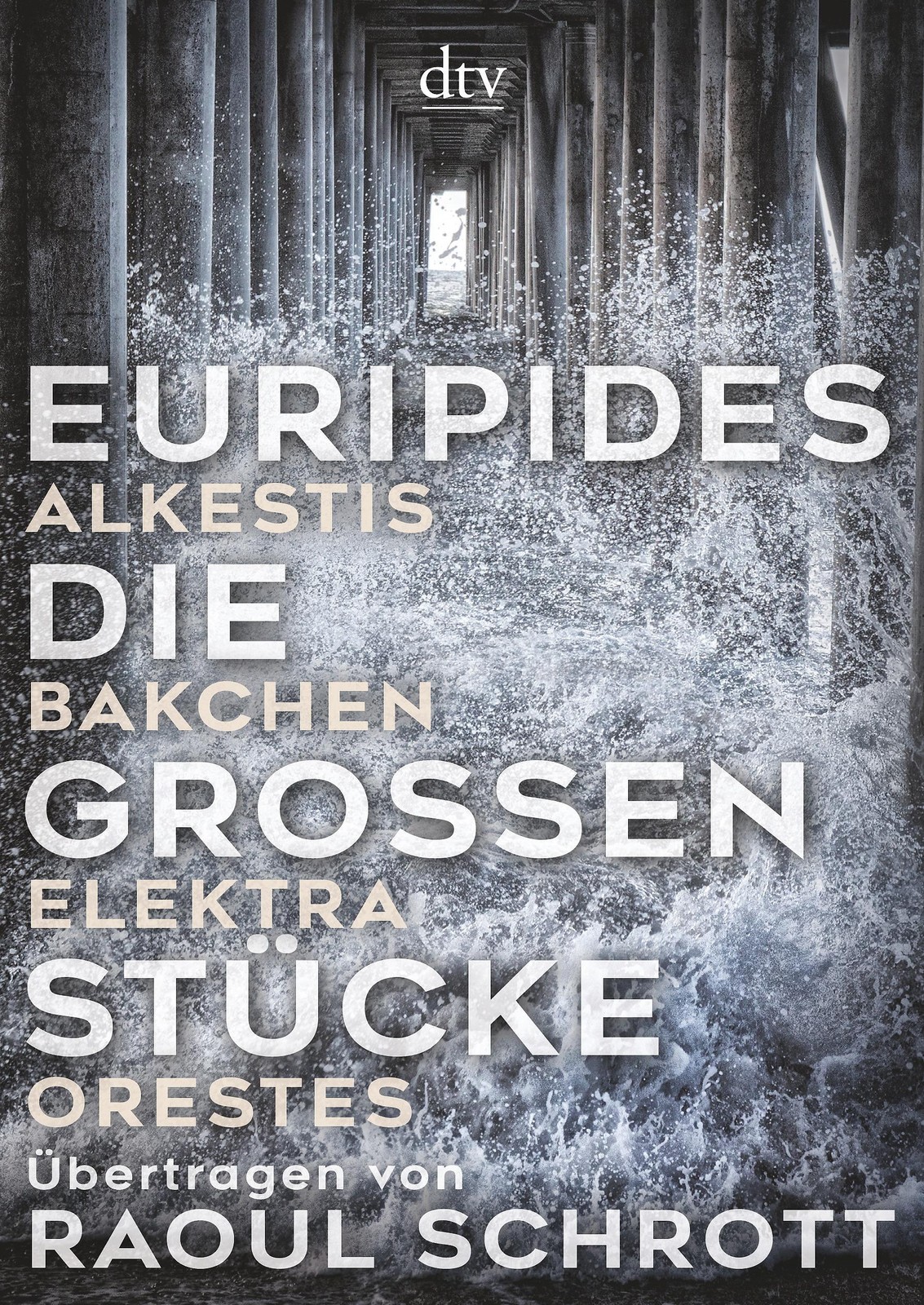 Die großen Stücke Euripides
