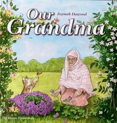 Our Grandma Hardcover Zaynab Dawood