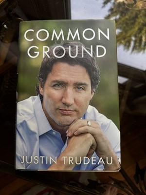 Common Ground Justin Trudeau Autographed Book 2015 Excellent Condition(07)