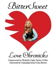 Bittersweet Love Chronicles: The Good, Bad and Uhm... of Love [Paperback]