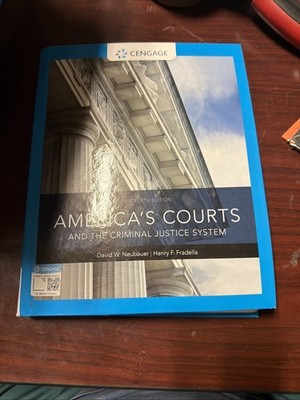 Mindtap Course List Ser.: America's Courts and the Criminal Justice System by...