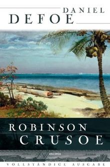 Robinson Crusoe - Vollständige Ausgabe von Defoe, D... | Buch | Zustand sehr gut