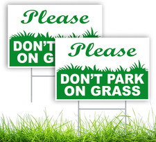 2 PC Please Don'T Park on Grass, 8X12 DS Coroplast Stay off Lawn Signs for Yard