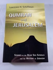 Studies in the Dead Sea Scrolls and Related Literature: Qumran and Jerusalem