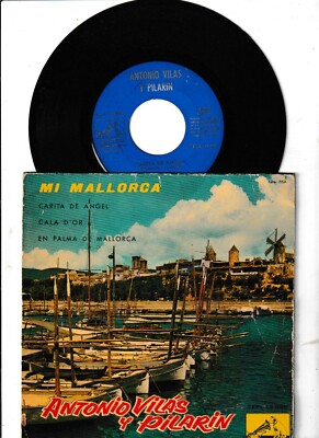 7'' Antonio Vilas - Mi Mallorca - carita de angel - cala dór - en palma de mallo