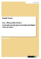Das 4-Phasen-Modell der Personalentsendung in intern[...] | Buch | 9783656237730