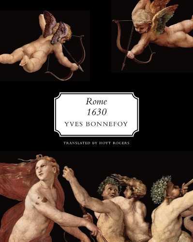 Rome, 1630 by Yves Bonnefoy, Hoyt Rogers - 9780857425966
