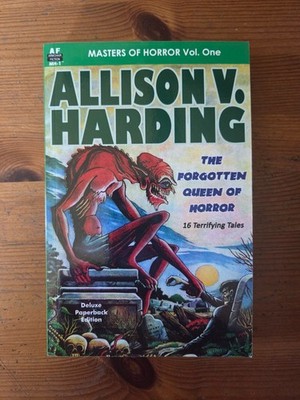 Masters of Horror, Vol. 1: Allison V. Harding, the Forgotten Queen of Horror PB