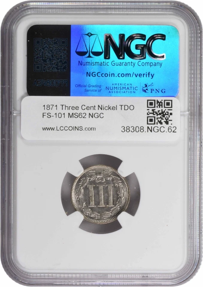 1871 Three Cent Nickel TDO FS-101 MS62 NGC - Image 2 of 2