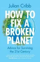 How To Fix A Broken Planet Julian Cribb Taschenbuch Kartoniert / Broschiert 2023