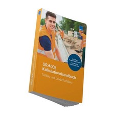 SIRADOS Kalkulationshandbuch Tiefbau und Land...
