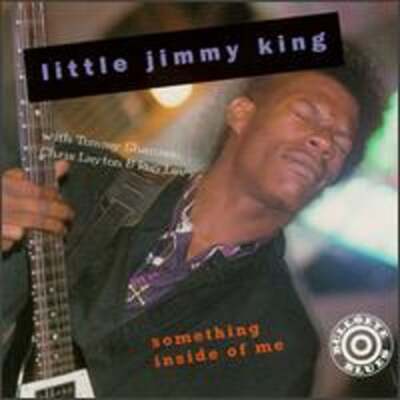 Something Inside of Me by Little Jimmy King: Used