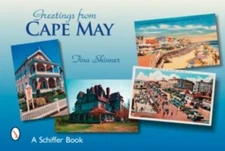 Cape May Postcards - paperback, Ltd Schiffer Publishing, 0764323059